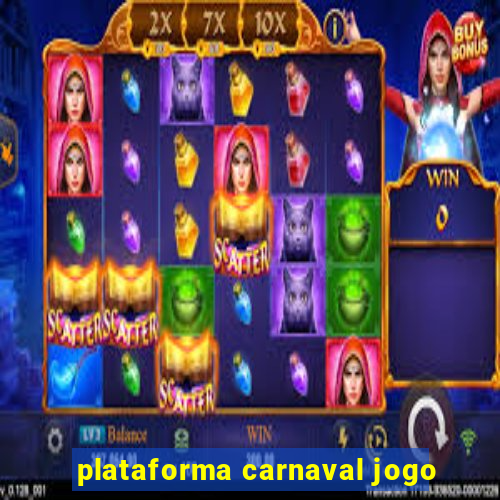 plataforma carnaval jogo